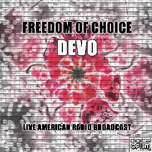 Pochette Freedom of Choice: Live American Radio Broadcast