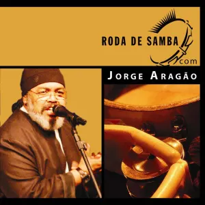 Pochette de Roda de Samba com: Jorge Aragão de Jorge Aragão