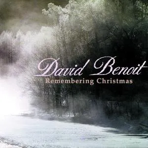 Pochette de Remembering Christmas de David Benoit