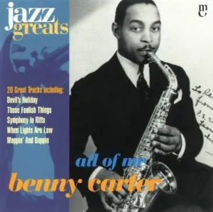 Pochette de Jazz Greats, Volume 58: Benny Carter: All of Me de Benny Carter