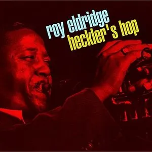 Pochette de Heckler's Hop de Roy Eldridge