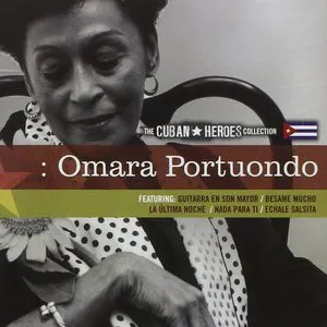 Pochette The Cuban Heroes Collection : Omara Portuondo