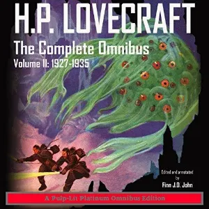Pochette de H.P. Lovecraft: The Complete Omnibus, Volume II: 1927-1935 de H. P. Lovecraft