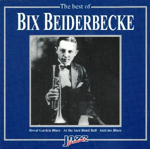 Pochette The Best of Bix Beiderbecke