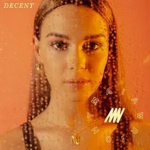 Pochette de Decent de Maia Wright