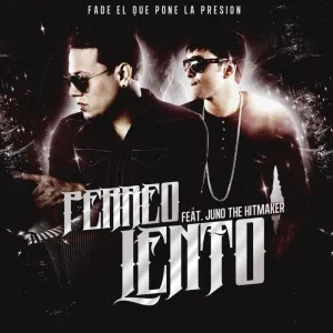 Pochette de Perreo lento de Juno “The Hitmaker”