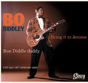 Pochette de Bring It to Jerome / Run Diddle Daddy de Bo Diddley