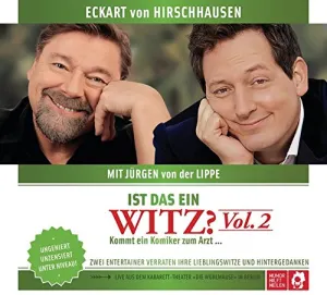 Pochette de Ist das ein Witz? Vol. 2: Kommt ein Komiker zum Arzt ... de Jürgen von der Lippe