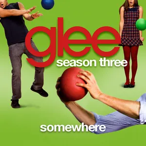 Pochette de Somewhere de Glee Cast