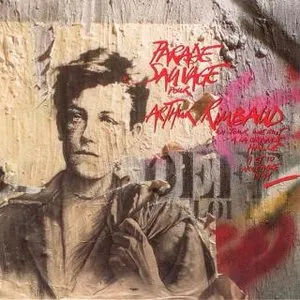 Pochette de Parade Sauvage pour Arthur Rimbaud de Hector Zazou