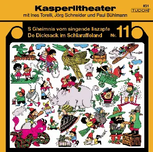 Pochette de Kasperlitheater Nr. 11 de Ines Torelli - Paul Bühlmann - Jörg Schneider