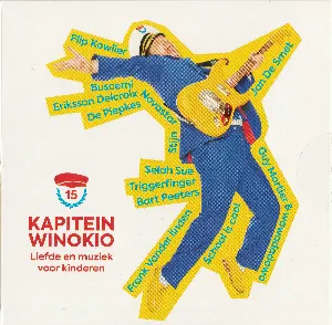 Pochette de 15 jaar Liefde en muziek voor kinderen de Kapitein Winokio