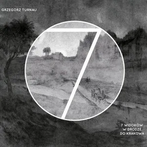 Pochette de 7 widoków w drodze do Krakowa de Grzegorz Turnau