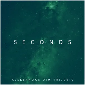 Pochette de Seconds de Aleksandar Dimitrijevic