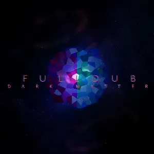 Pochette de Dark Matter de Full Dub