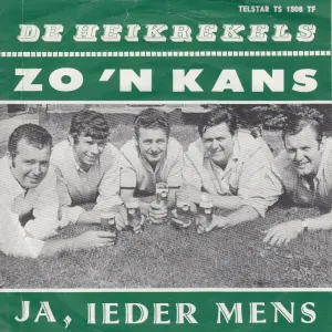 Pochette de Zo’n kans / Ja, ieder mens de De Heikrekels