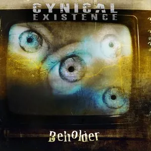 Pochette de Beholder de Cynical Existence