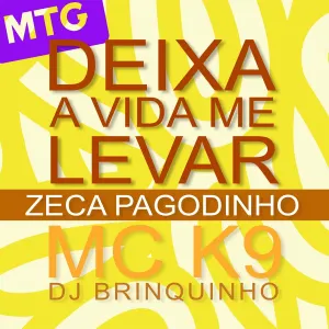 Pochette de MTG Deixa A Vida Me Levar de Zeca Pagodinho