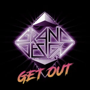 Pochette de Get Out de Grand Design