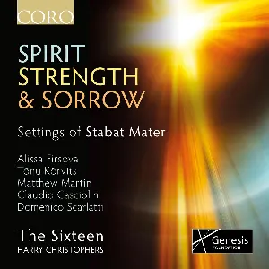 Pochette de Spirit, Strength & Sorrow de The Sixteen - Harry Christophers