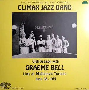 Pochette de Live at Malloney's Toronto June 28, 1975 de Climax Jazz Band