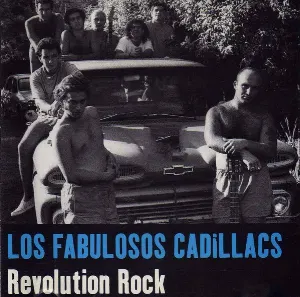 Pochette de Revolution rock de Los Fabulosos Cadillacs
