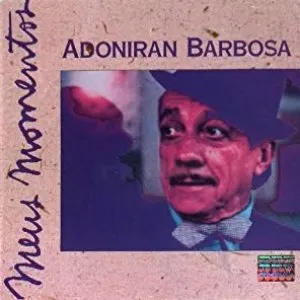 Pochette de Meus momentos de Adoniran Barbosa