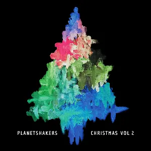 Pochette de Christmas, Vol. 2 de Planetshakers