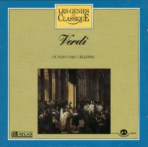 Pochette Les Génies du classique, Volume IV, n° 14 - Verdi : Ouvertures célèbres