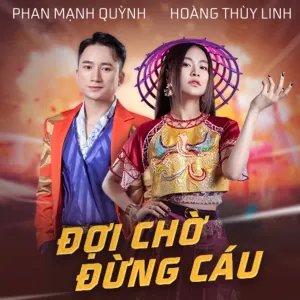 Pochette de Đợi Chờ Đừng Cáu de Hoàng Thùy Linh
