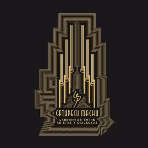 Pochette de Laberintos entre aristas y dialectos de Catupecu Machu