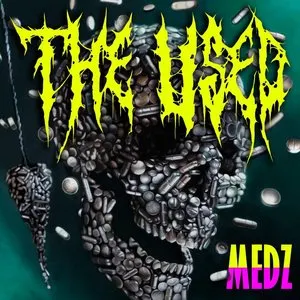 Pochette de MEDZ de The Used
