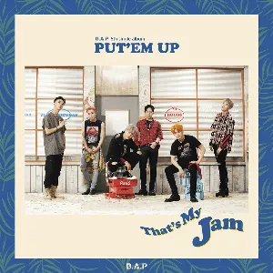 Pochette de PUT’EM UP de B.A.P