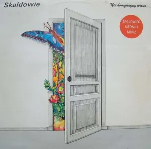 Pochette de Nie Domykajmy Drzwi de Skaldowie