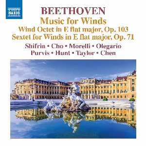 Pochette Music for Winds: Wind Octet in E-flat major, op. 103 / Wind Sextet in E-flat major, op. 71