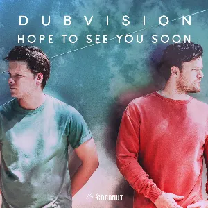 Pochette de Hope to See You Soon de DubVision