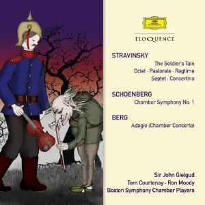 Pochette Stravinsky: The Soldier's Tale, Octet, Pastorale, Ragtime, Septet, Concertino / Schoenberg: Chamber Symphony no. 1 / Berg: Adagio