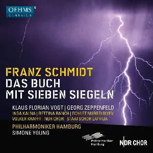Pochette de Das Buch mit sieben Siegeln de Franz Schmidt - Philharmonisches Staatsorchester Hamburg - Klaus Florian Vogt - Simone Young