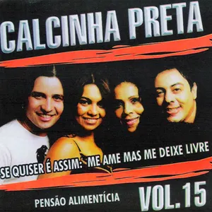 Pochette de Volume 15 - Pensão Alimentícia de Calcinha Preta