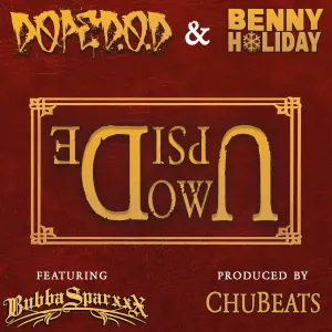 Pochette de Upside Down de Bubba Sparxxx - Dope D.O.D.