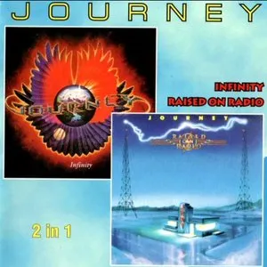 Pochette de Infinity / Raised on Radio de Journey