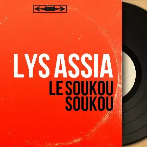 Pochette de Le soukou soukou de Lys Assia