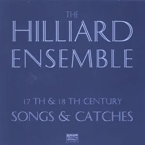 Pochette de 17th & 18th Century Songs & Catches de The Hilliard Ensemble