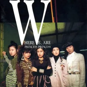 Pochette de HERE WE ARE de PRINCESS PRINCESS