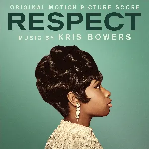 Pochette de Respect: Original Motion Picture Score de Kris Bowers