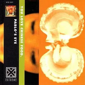 Pochette de You Love Chinese Food de Pablo’s Eye