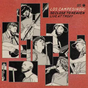 Pochette de So Close to Heaven (live at Troxy) de Los Campesinos!
