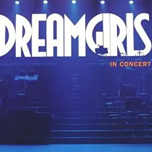 Pochette Dreamgirls in Concert (2001 New York concert cast)