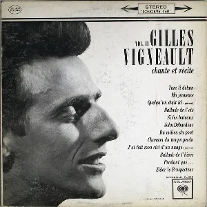 Pochette Vol. II: Gilles Vigneault chante et récite