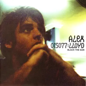 Pochette de Black the Sun de Alex Lloyd